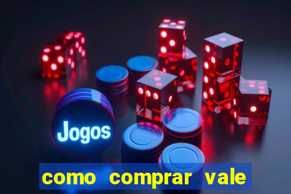 como comprar vale sorte online